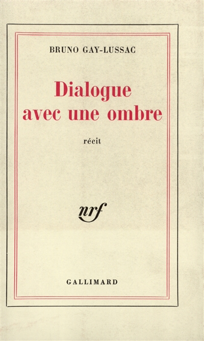 Dialogue avec une ombre