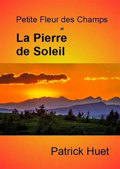 Petite Fleur des Champs et...