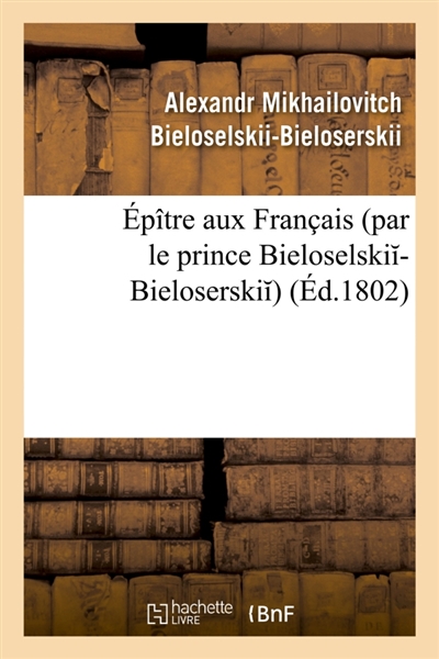 Epître aux Français par le...