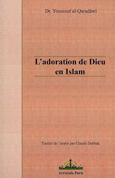 L'adoration de Dieu en islam
