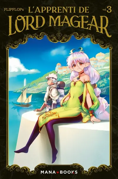 L'apprenti de lord Magear. Vol. 3