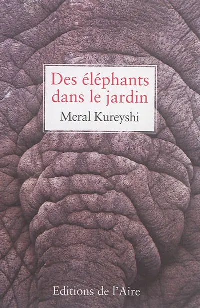 Des éléphants dans le jardin