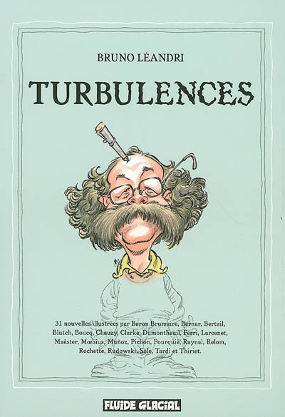Turbulences : 31 nouvelles illustrées