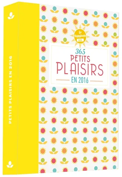 365 jours de petits plaisirs en 2016