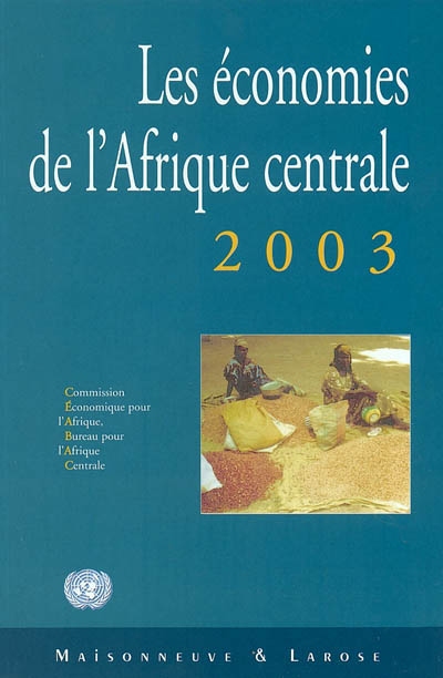 Les économies de l'Afrique centrale 2003