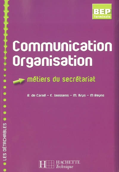 Communication organisation, BEP terminale : métiers du secrétariat