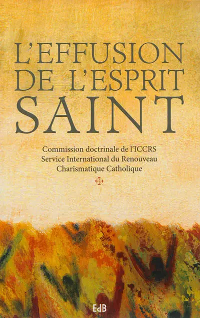 L'effusion de l'Esprit Saint