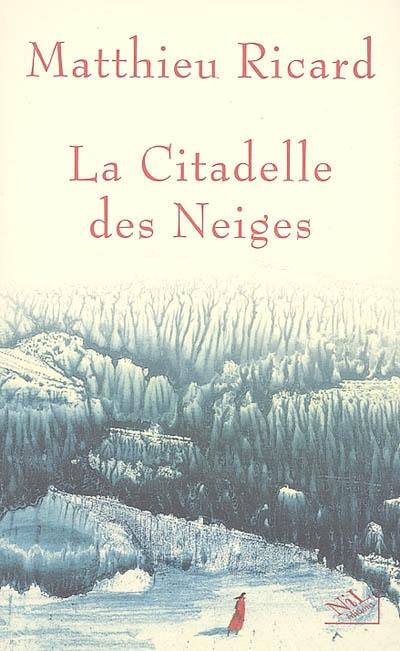 La Citadelle des Neiges