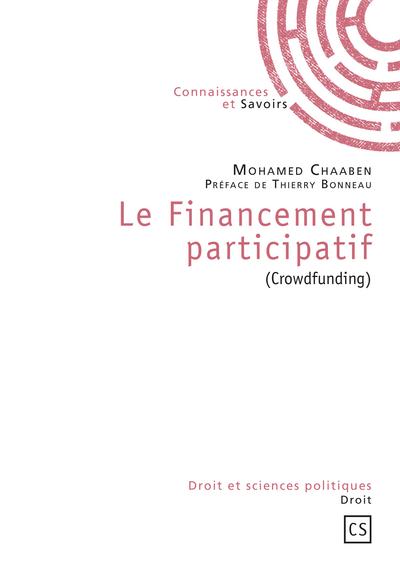 Le financement participatif : crowdfunding