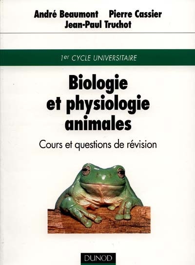 Atlas de biologie animale. Vol. 2. Les grandes fonctions