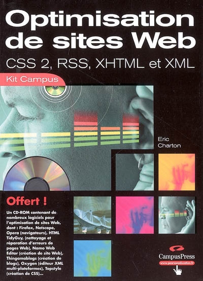 Optimisation de site Web : CSS1 et 2, XHTML et XML