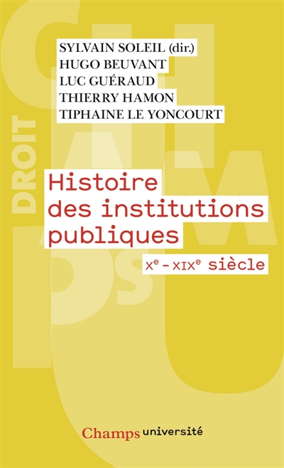 histoire des institutions publiques : xe-xixe siècle