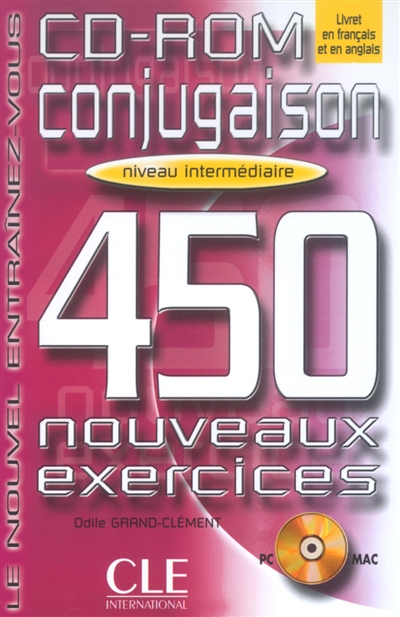 Conjugaison, 450 nouveaux exercices, niveau intermédiaire