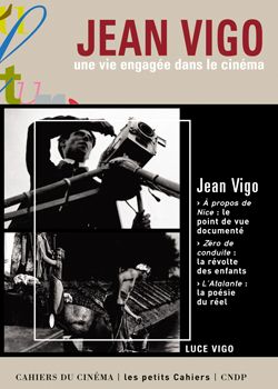 Jean Vigo : une vie engagée dans le cinéma