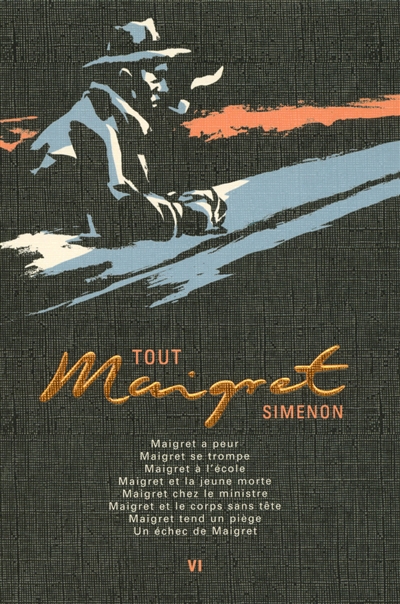 Tout Maigret. Vol. 6