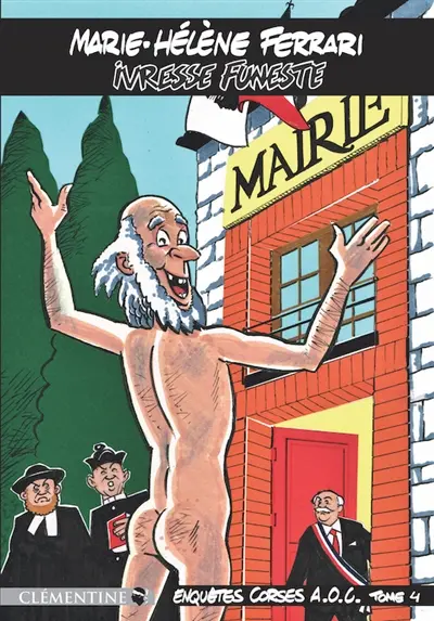 Enquêtes corses A.O.C.. Vol. 4. Ivresse funeste