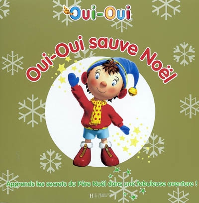 Oui-oui sauve noël