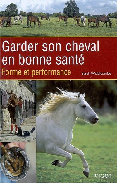 Garder son cheval en bonne...