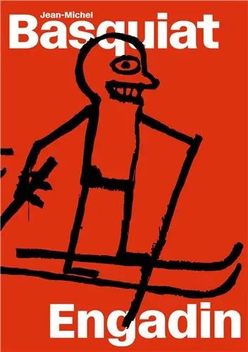 Jean-Michel Basquiat : Engadin