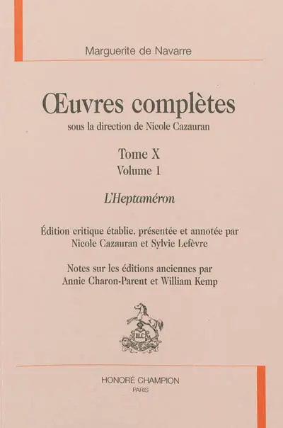 Oeuvres complètes. Vol. 10. L'Heptaméron