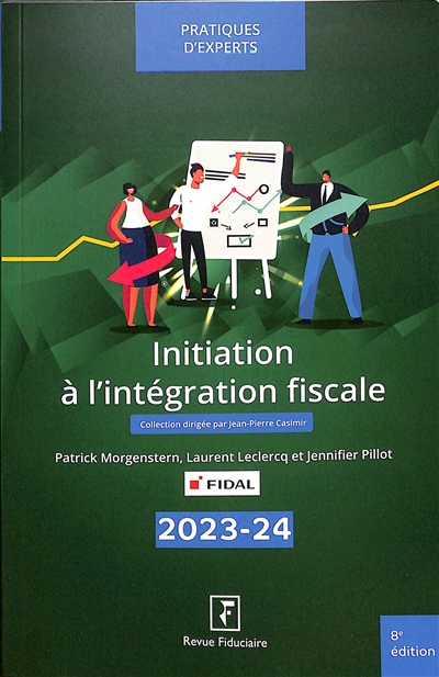 Initiation à l'intégration fiscale : 2023-2024