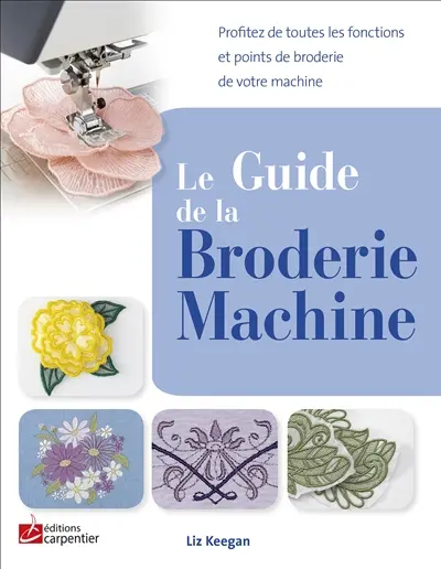 Le guide de la broderie machine