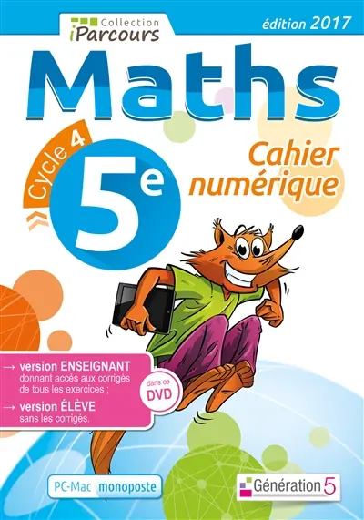 Cahier numérique : maths 5e, cycle 4 : version monoposte