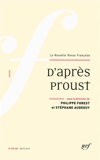 Nouvelle revue française, n° 603-604. D'après Proust