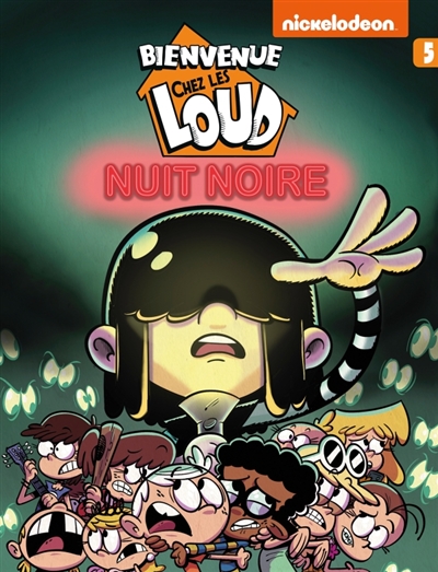 Bienvenue chez les Loud ; T.5 Nuit noire