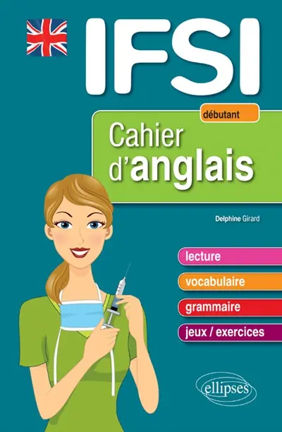 Cahier d'anglais pour les IFSI : débutant