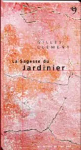 La sagesse du jardinier