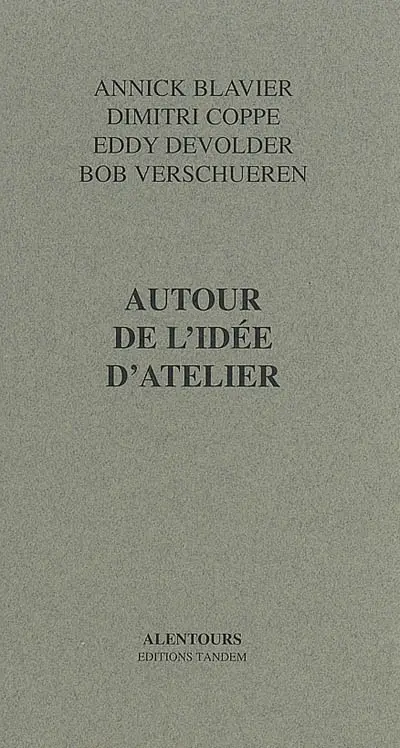 Autour de l'idée d'atelier