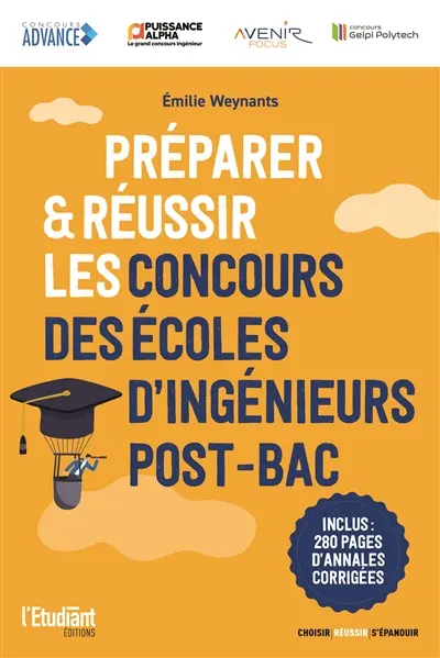 Préparer & réussir les concours des écoles d'ingénieurs post-bac