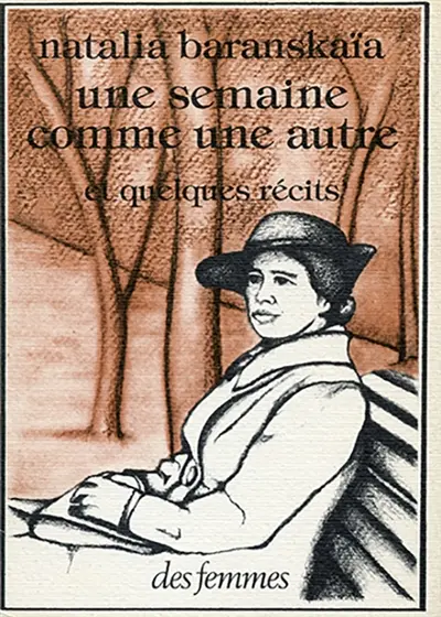 Une semaine comme une autre : et quelques récits