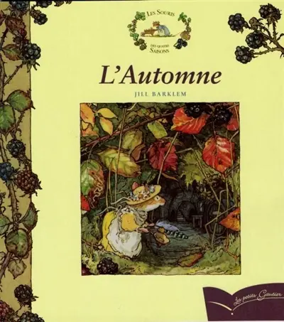 Les souris des quatre saisons. L'automne