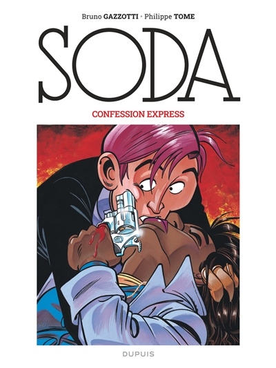 Soda. Vol. 6. Confession express