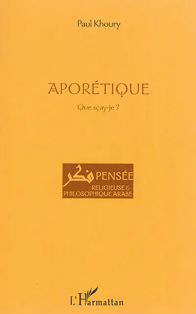 Aporétique ou Que sçay-je ?