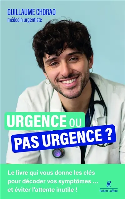 Urgence ou pas urgence ?