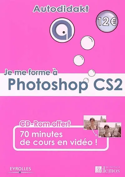 Je me forme à Photoshop CS2
