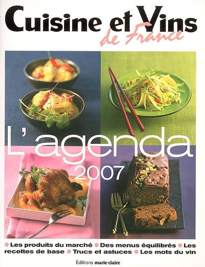 L'agenda 2007 Cuisine et vins de France