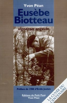 Eusèbe Biotteau : vigneron angevin