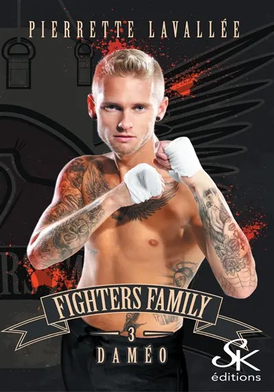 Fighters family 3 : Daméo