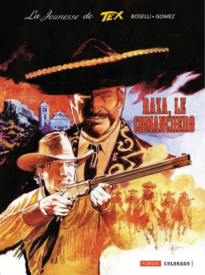 La jeunesse de Tex. Vol. 7. Raza, le comanchero