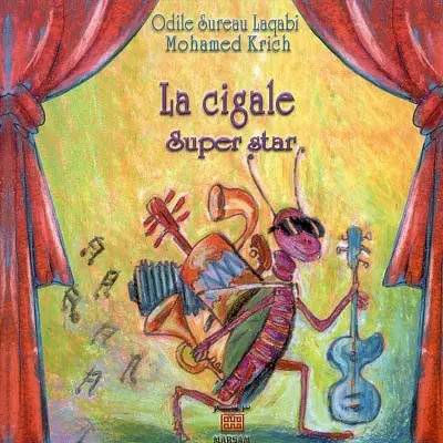 La cigale super star