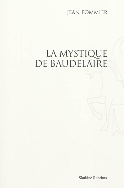 La mystique de Baudelaire