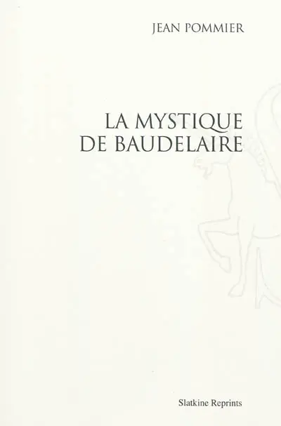 La mystique de Baudelaire