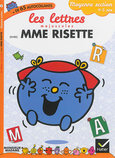 Les lettres majuscules avec Mme Risette : moyenne section, 4-5 ans