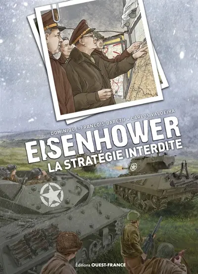 Eisenhower : la stratégie interdite