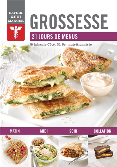 Grossesse : 21 jours de menus