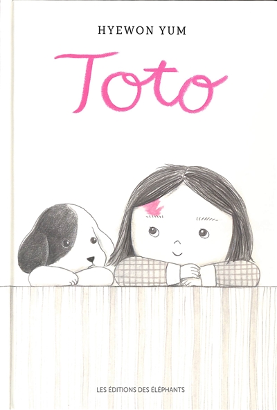Toto / Hyewon Yum | Yum, Hyewon. Auteur